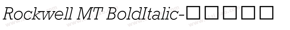 Rockwell MT BoldItalic字体转换